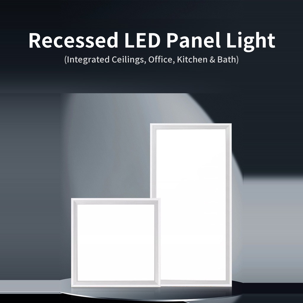 Süllyesztett LED panel lámpa (álmennyezet, iroda, konyha és fürdő)